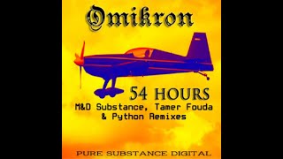 Omikron  54 Hours Python Tokyo Breaks Mix [upl. by Harrow]