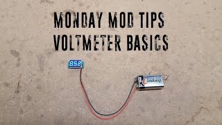 Monday Mod Tips  Voltmeter Basics [upl. by Refennej]