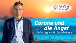 Dr Daniele Ganser Corona und die Angst Vortrag [upl. by Nuawaj565]