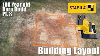 Laying out our new home  100 year old Barn Build [upl. by Batty]