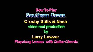 Southern Cross Crosby Stills amp Nash [upl. by Wylen]