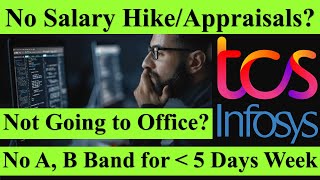 No Salary Hike If RTO is less than 5 DaysWeek  Annual Appraisals 2024 tcs infosys wipro salary [upl. by Wistrup297]