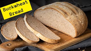 Super Healthy Buckwheat Bread Recipe GlutenFree EggFree DairyFree [upl. by Aikemal]