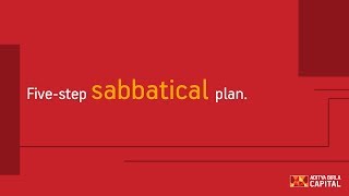 FiveStep Sabbatical Plan [upl. by Newel]