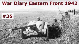 War Diary of a tank gunner at the Eastern Front 1942  Part 35 [upl. by Eniak]