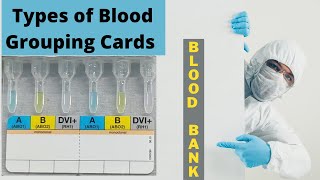 Types of Blood Group Gel Card  Blood Bank  Cross Matching  DMLT  BMLT [upl. by Nolaf]