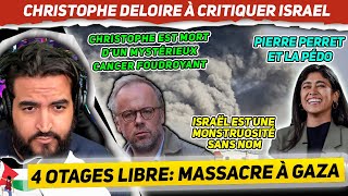 Massacre à Gaza 4 otages libérés Christophe Deloire est mort Pierre Perret atomise Rima Hassan [upl. by Nadda77]