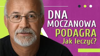 DNA MOCZANOWA 👉 Podagra 👉 Artretyzm 👉 OBJAWY 👉 LECZENIE  Medycyna360 [upl. by Oirromed]