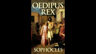 Oedipus Rex by Sophocles  Audiobook [upl. by Kaufmann130]