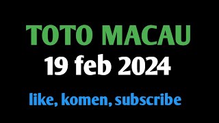 PREDIKSI TOTO MACAU 19 FEB 24 [upl. by Rezal536]