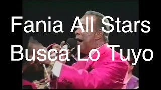 Fania All Stars quotBusca Lo Tuyoquot  Live In Puerto Rico 1994 [upl. by Kirkpatrick689]