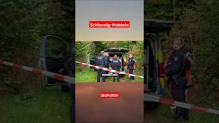 SchleswigHolstein Verbrechen in einem Forstgebiet  28092024 [upl. by Tien]