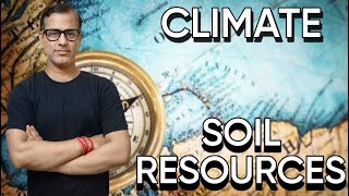 Climate Geography One Shot  Soil Resources ICSE Class 10  sirtarunrupani [upl. by Arok940]