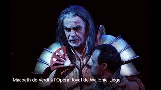 Macbeth Opéra Royal de Wallonie Liège 2018 [upl. by Gemperle558]