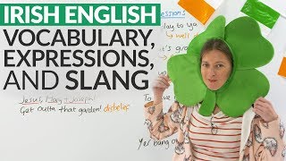 Learn IRISH slang vocabulary and expressions [upl. by Picker]