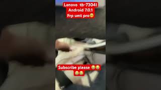 Lenovo tb 7304i frp umt probishalkmkmobilecare shorts youtubeshorts umtpro reels smartphone [upl. by Mauralia]