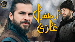 Ertgurul ghazi new song 2024Ertgurul ghazi new songErtugrul Ghazi [upl. by Nyssa786]