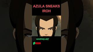 That time Azula caught Iroh Lacking [upl. by Rivy]