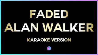 Faded  Alan Walker HD Karaoke Version 🎤 [upl. by Aleck]