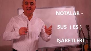 MÜZİK DERSİ 6 NOTALAR ve SUS ES İŞARETLERİ [upl. by Ric]