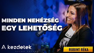 Minden nehézség egy lehetőség  Rubint Réka és Szabó Péter beszélgetése [upl. by Elstan]