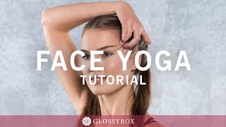 Tutorial  Face Yoga oder auch Gesicht ohne Botox straffen  Glossy BEAUTY SCHOOL [upl. by Shugart416]