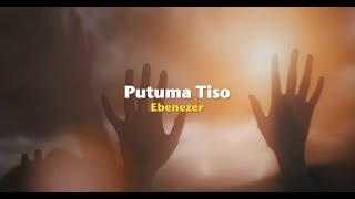 Putuma Tiso  Ebenezer live Official Lyric Video [upl. by Sikras]