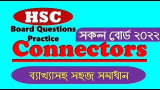 HSC  Connectors Board Question Practise 2022 with Explanation Bangla studentsstudio [upl. by Asiulairam]