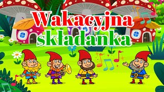 Wakacyjne Hity dla Dzieci 🌞🌈 Składanka piosenek dla dzieci na wakacje🌞🌈 Dziecięce przeboje [upl. by Etteuqal]