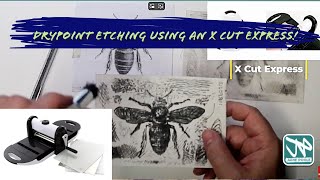 Drypoint Etching at home with an xCut Express Machine [upl. by Guyon]