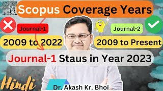 How to confirm journal is presently indexed in Scopus or not  Scopus Coverage  Hindi  2024 [upl. by Figge]