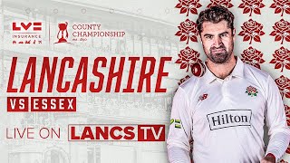 🔴 LIVE Lancashire vs Essex  DAY FOUR  LV Insurance County Championship [upl. by Southard]