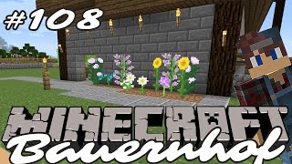 Minecraft Bauernhof Gameplay German 108 – Das Blumenbeet – Lets Play MC Staffel 02 [upl. by Eilama]