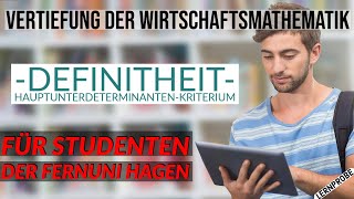 Vertiefung Wirtschaftsmathematik  Definitheit  Fernuni Hagen [upl. by Gavrielle]