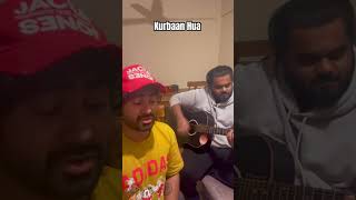 Kurbaan Hua  Live  Raw [upl. by Nigel]