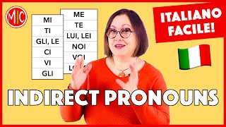 Italian Indirect Object Pronouns  I pronomi indiretti  Learn Italian Grammar [upl. by Delos]