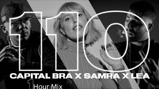 110  Capital Bra feat Lea amp Samra 1 hour Version [upl. by Jaimie501]