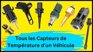 Tous les capteurs de température dun véhicule leur Rôle Emplacement Symptômes  SIMOAUTO [upl. by Trammel]