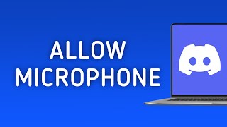 How To Allow Microphone On Discord On PC New Update [upl. by Gates]