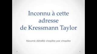 Résumé de Inconnu à cette adresse de Kressmann Taylor [upl. by Leelaj]