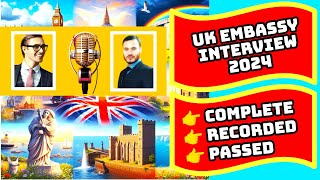 UK Embassy Recorded Interview  UK Interview Questions and Answers  UK Student Visa Process 2024 [upl. by Eddra]