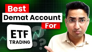 Best Demat Account For ETF Trading  Best App for ETF Investing  Demat Dive [upl. by Lorilee711]