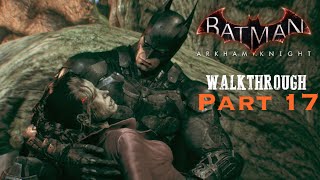 Batman Arkham Knight  Part 17  Protect Poison Ivy and Destroy The Cloudburst Tank [upl. by Nosyk]