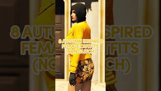 8 AUTUMN INSPIRED GTA FEMALE OUTFITS NON GLITCHED 🍁 gtafemaleoutfits gtagirloutfits gtaonline [upl. by Nylhtak]