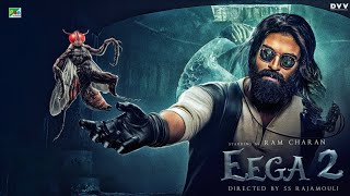 EEGA 2 New 2023 Released Full Hindi Dubbed Action Movie  Ramcharan New Blockbuster Movie 2023 [upl. by Adnesor786]