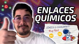 ☝️💥Los ENLACES QUÍMICOS  Fácil Corto e Interesante 💥☝️ [upl. by Ayr]