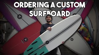 How do you order a custom Surfboard [upl. by Yremrej]