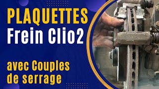 Changer plaquettes Frein Clio 2  Avec Couples de serrage [upl. by Aniraz]