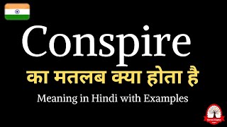 Conspire meaning in Hindi  Conspire ka kya matlab hota hai  explained conspire in hindi [upl. by Stefanie]