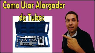 Como Usar Alargador de Tubos Cobre Para Soldar [upl. by Katinka]